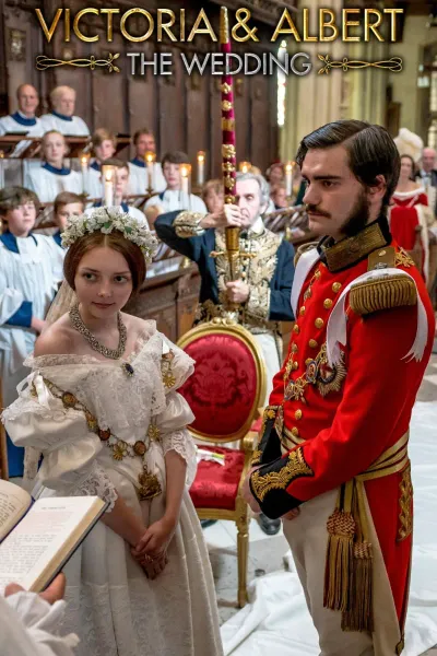维多利亚&amp阿尔伯特：皇室婚礼