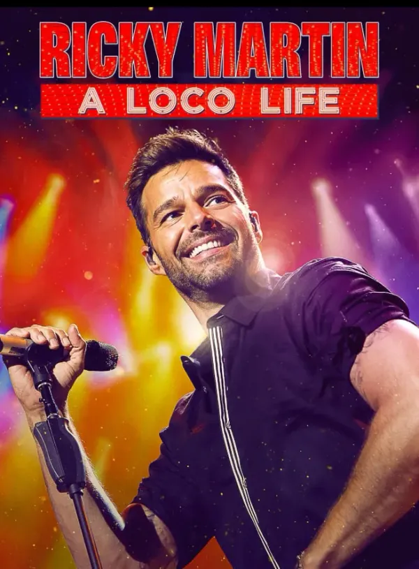 瑞奇·马丁：疯狂人生海报 - 2025 美国纪录片