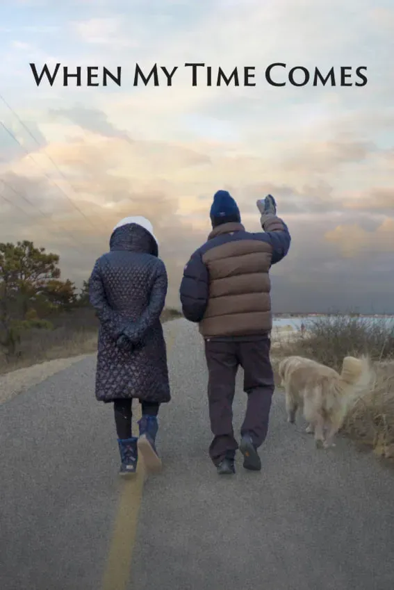当我的时间到来时海报 - 2021 美国纪录片